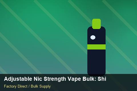 Adjustable Nic Strength Vape Bulk — Adjustable Nic Strength Vape Bulk: Shipping & Logistics — Battery Specs photo 1