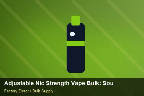 Adjustable Nic Strength Vape Bulk — Adjustable Nic Strength Vape Bulk: Sourcing Workflow — Battery Specs photo 1