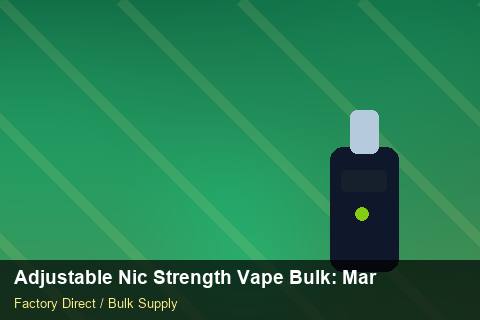 Adjustable Nic Strength Vape Bulk — Adjustable Nic Strength Vape Bulk: Market Comparison — Battery Specs photo 1