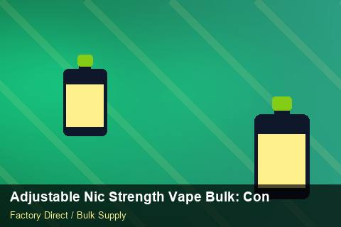 Adjustable Nic Strength Vape Bulk — Adjustable Nic Strength Vape Bulk: Contract Essentials — Battery Specs photo 2