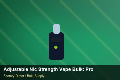 Adjustable Nic Strength Vape Bulk — Adjustable Nic Strength Vape Bulk: Product Launch Playbook — Battery Specs photo 1