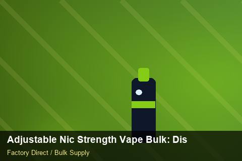 Adjustable Nic Strength Vape Bulk — Adjustable Nic Strength Vape Bulk: Distribution Channels — Coil Options photo 2