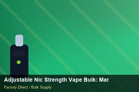 Adjustable Nic Strength Vape Bulk — Adjustable Nic Strength Vape Bulk: Market Comparison — Coil Options photo 1