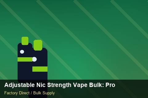 Adjustable Nic Strength Vape Bulk — Adjustable Nic Strength Vape Bulk: Procurement Strategy — Nicotine Strengths photo 2
