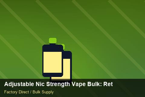 Adjustable Nic Strength Vape Bulk — Adjustable Nic Strength Vape Bulk: Returns & Warranty — Nicotine Strengths photo 2