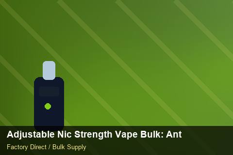 Adjustable Nic Strength Vape Bulk — Adjustable Nic Strength Vape Bulk: Anti-Counterfeit Measures — Nicotine Strengths photo 1