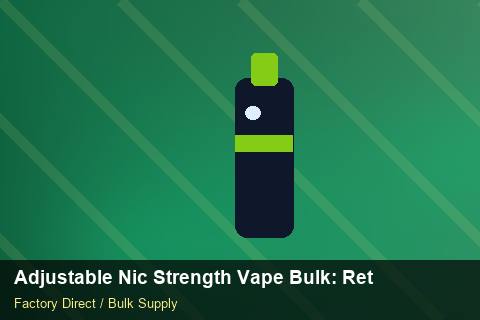 Adjustable Nic Strength Vape Bulk — Adjustable Nic Strength Vape Bulk: Returns & Warranty — Packaging Choices photo 1