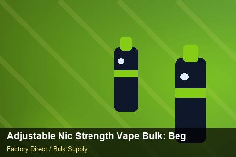 Adjustable Nic Strength Vape Bulk — Adjustable Nic Strength Vape Bulk: Beginner's Guide — Packaging Choices photo 1