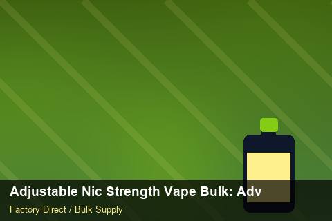 Adjustable Nic Strength Vape Bulk — Adjustable Nic Strength Vape Bulk: Advanced Sourcing — Packaging Choices photo 2