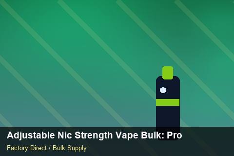 Adjustable Nic Strength Vape Bulk — Adjustable Nic Strength Vape Bulk: Procurement Strategy — Labelling Rules photo 2