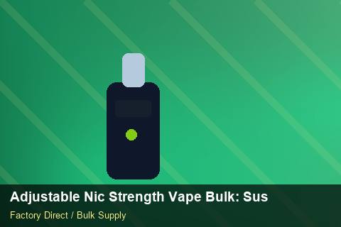 Adjustable Nic Strength Vape Bulk — Adjustable Nic Strength Vape Bulk: Sustainability — Labelling Rules photo 2
