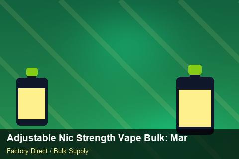 Adjustable Nic Strength Vape Bulk — Adjustable Nic Strength Vape Bulk: Margin Calculator — Labelling Rules photo 1