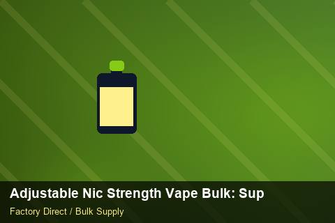 Adjustable Nic Strength Vape Bulk — Adjustable Nic Strength Vape Bulk: Supplier Vetting — Labelling Rules photo 2