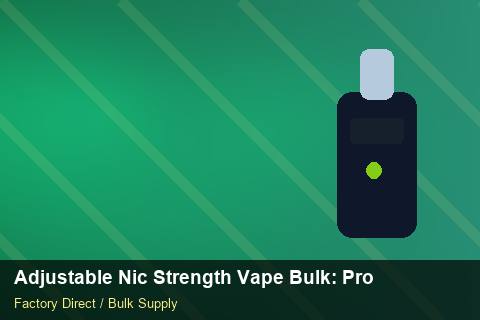 Adjustable Nic Strength Vape Bulk — Adjustable Nic Strength Vape Bulk: Product Launch Playbook — Labelling Rules photo 1
