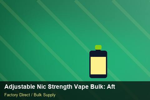 Adjustable Nic Strength Vape Bulk — Adjustable Nic Strength Vape Bulk: After-Sales Support — Freight Options photo 2