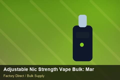 Adjustable Nic Strength Vape Bulk — Adjustable Nic Strength Vape Bulk: Market Trends 2026 — Freight Options photo 2