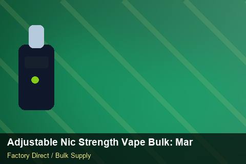 Adjustable Nic Strength Vape Bulk — Adjustable Nic Strength Vape Bulk: Market Comparison — Freight Options photo 1